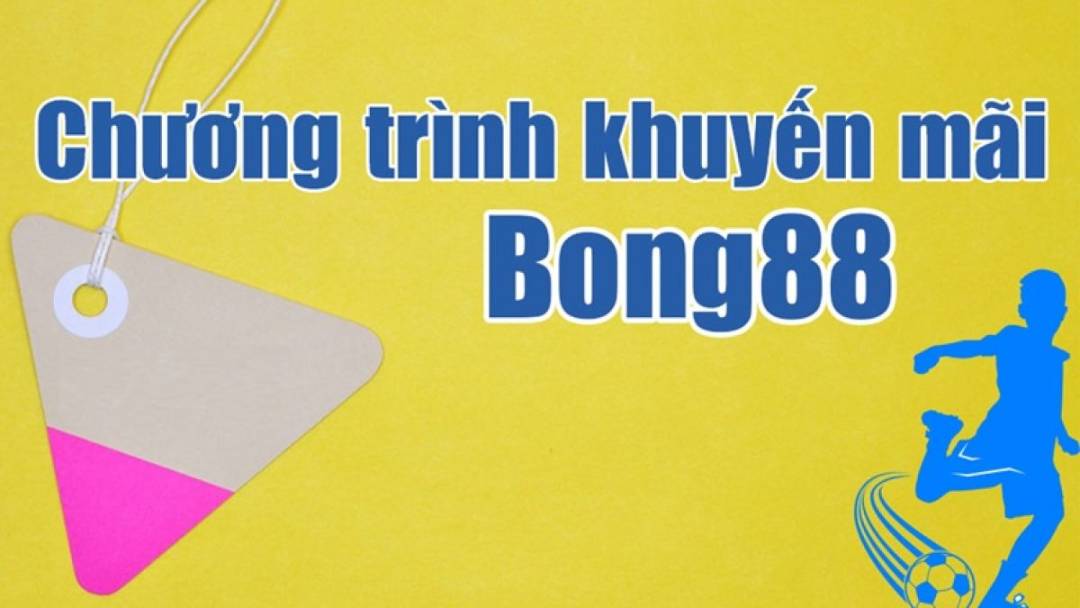 Khuyến mãi bong88 được triển khai liên tục hàng ngày